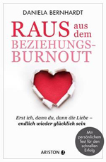 Cover Raus aus dem Beziehungs Burnout